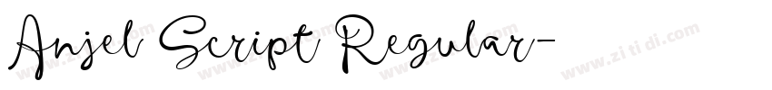Anjel Script Regular字体转换 Anjel Script Regular字体转换